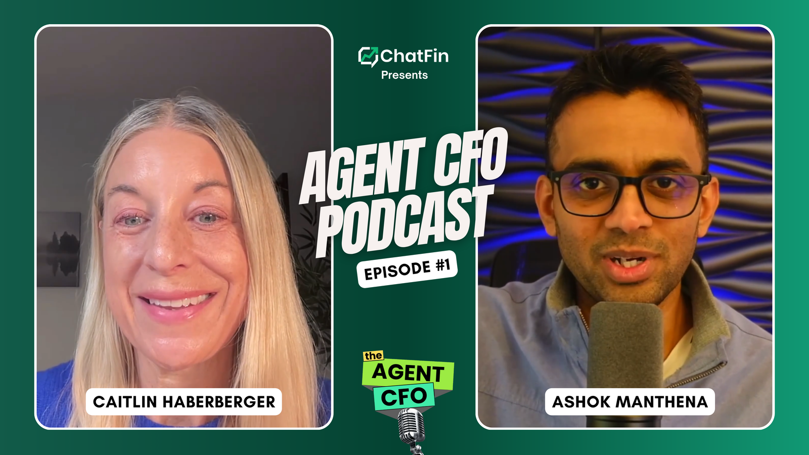 Agent CFO Podcast - Ashok & Caitlin
