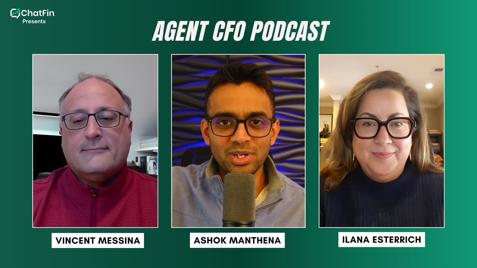 Agent CFO Podcast - Ilana Esterrich and Vin Messina discuss Finance Transformation, Return on Change, and the Value Diamond Framework